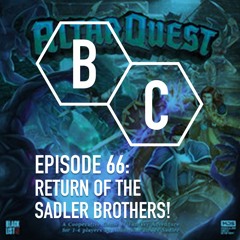66 - Return of the Sadler Brothers with Adam and Brady Sadler