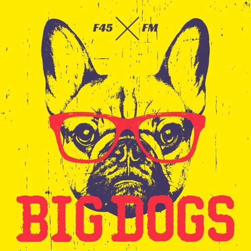 F45 Big Dogs
