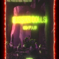 Russian Dolls Pt 2 (Prod. Phantom Music)