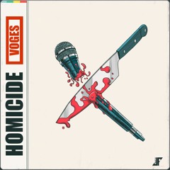 Homicide Freestyle - Voges ft. Xander Haze