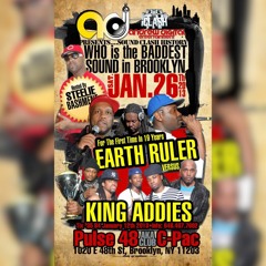 Jan 2013 - King Addies VS Earth Ruler in NYC