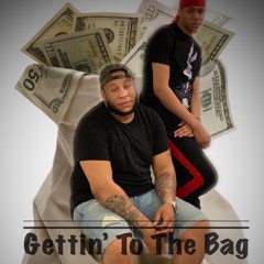 Gettin’ To The Bag