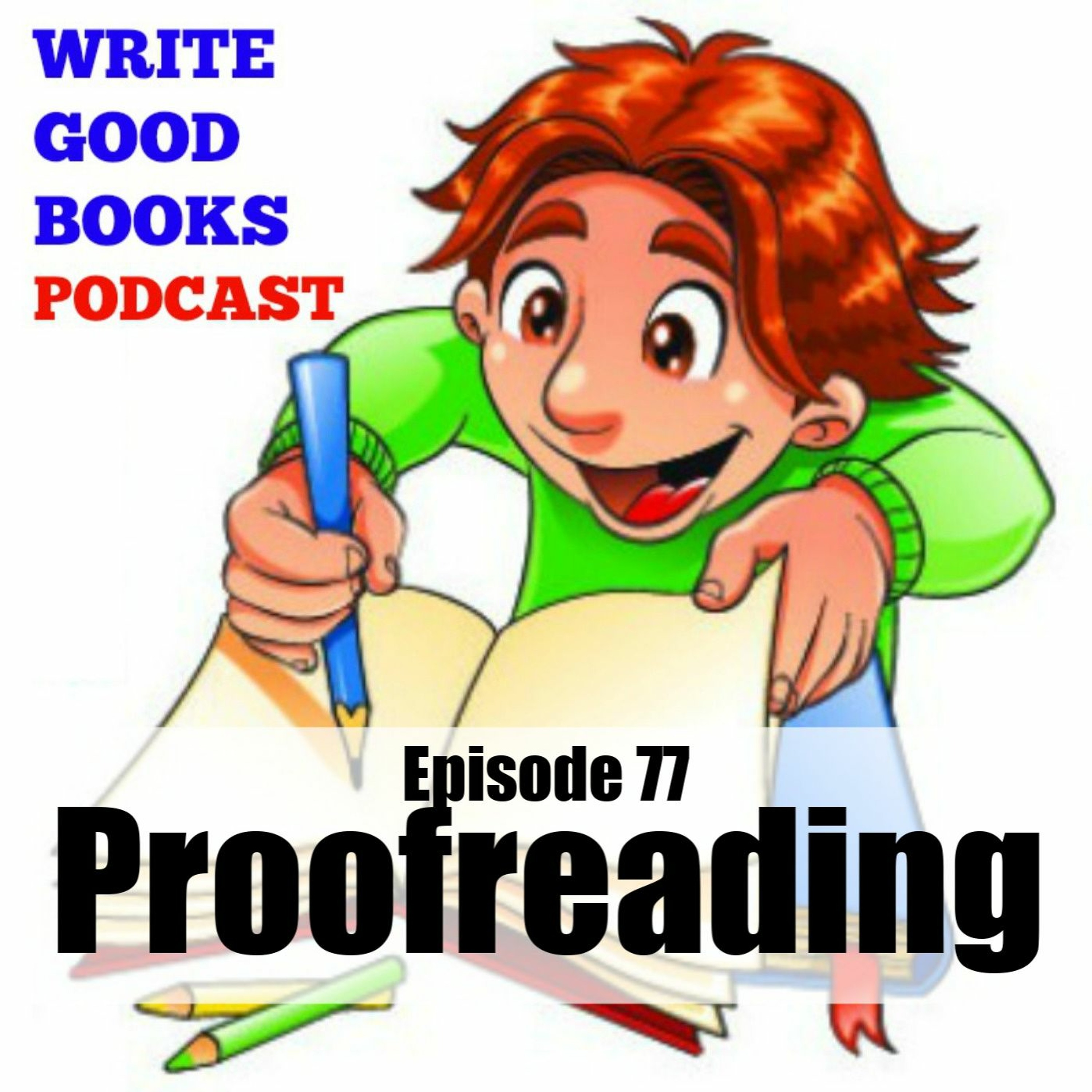 The Write Good Books Podcast