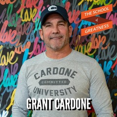 Grant Cardone: Think Bigger and Take the Risk
