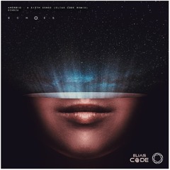 Andrøid - A Sixth Sense (Elias Code Remix)[Contest Winner]
