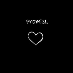 Promise (Prod. N Soul Beatz)
