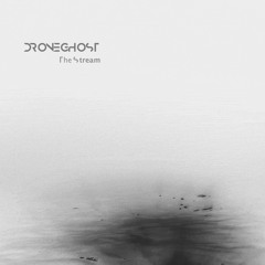 MNMT Premiere: Droneghost – The Stream 2