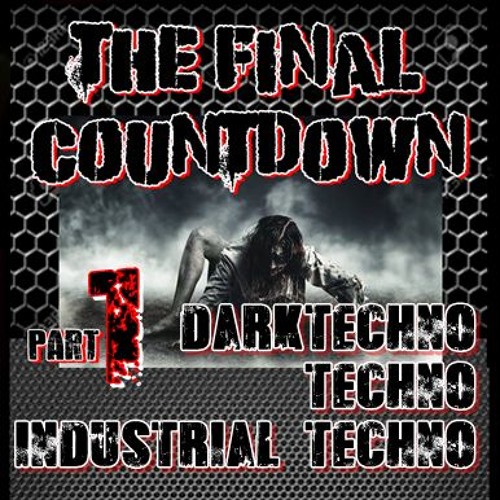 Final Countdown 2019 Hardtechno schranz & Hardcore
