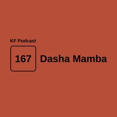 Krossfingers Podcast 167 - Dasha Mamba