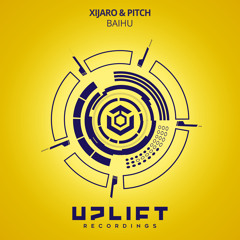 XiJaro & Pitch - Baihu