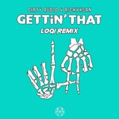 Gettin That' (Suffy Edit)