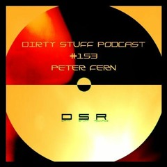 Peter Fern - Dirty Stuff Podcast 2019