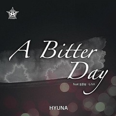 A Bitter Day (Feat. Jun Hyung Yong & G.NA)