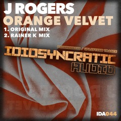 J Rogers - Orange Velvet (Original Mix) IDA044