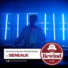 Rewind Monthly Mixtape by Sieneaux