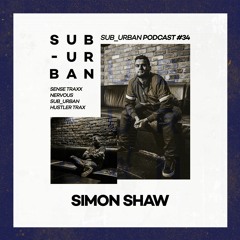 Sub_Urban Music Radio 034 // Simon Shaw