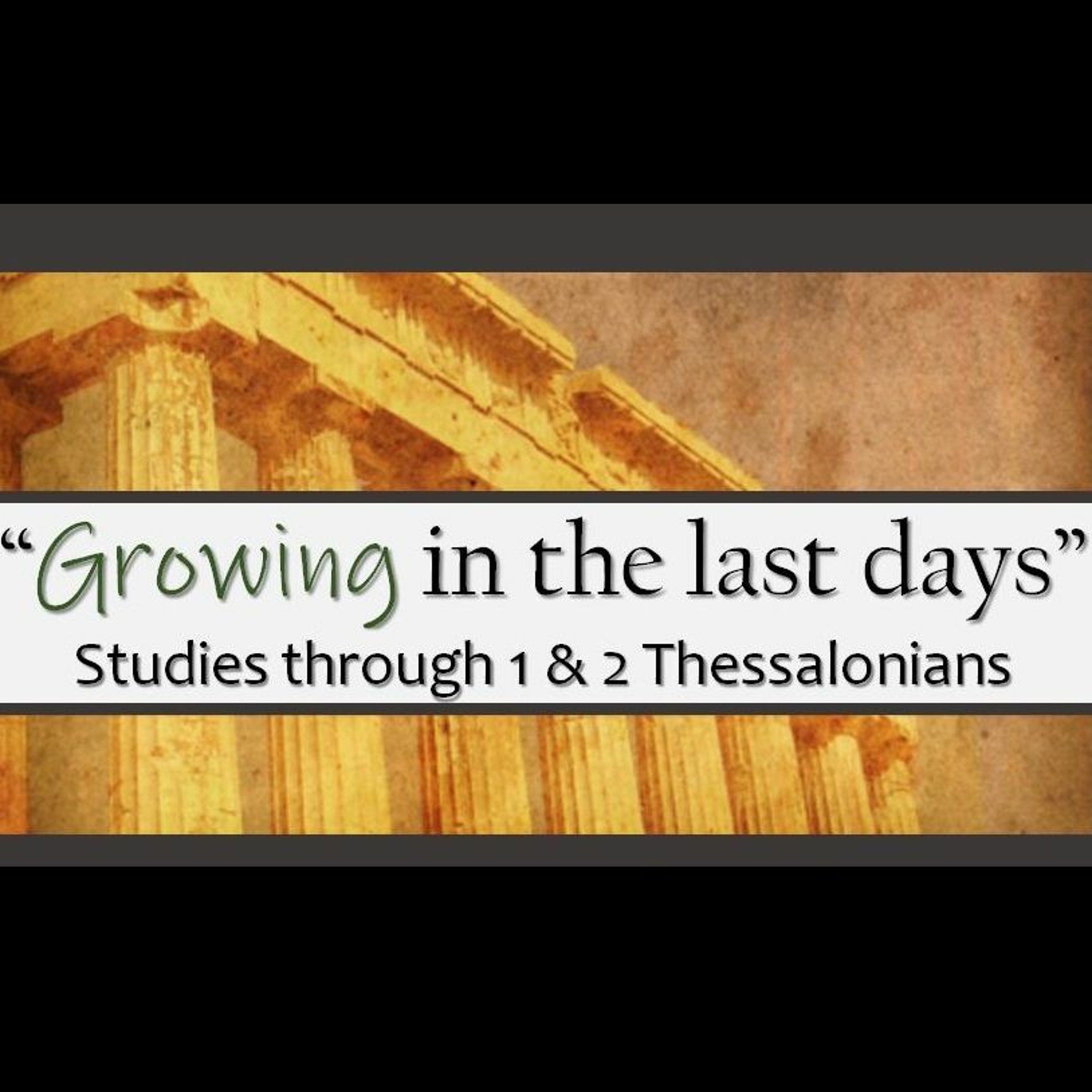 'Gospel - Motivated Endurance' [26 May 19] 2 Thessalonians 2:13-17 episode artwork