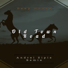 Lil Nas X - Old Town Road Feat Billy Ray Cyrus (Andrei Zipis Remix)