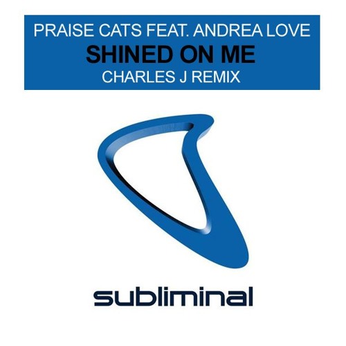 Stream Best House Remixes Listen To Praise Cats Shined On Me Charles J Remix Buy Free Download Playlist Online For Free On Soundcloud