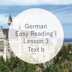 German Easy Reading I Lesson 3 "Mein Beruf" Text b