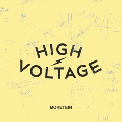Moretein - High Voltage (3 Years of Moretein)