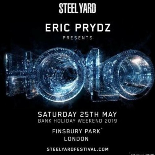 Stream Eric Prydz Holo Steel Yard 2019 by JamboJambo | Listen online for  free on SoundCloud