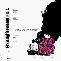 YUNGBLUD & Halsey ft.Travis Barker - 11 Minutes (Jovis Pater Remix)