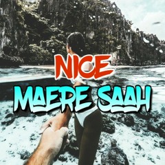 N I C E [ Maere Saah ]