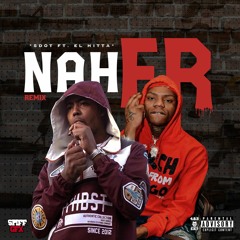 S.dot - Nah Fr (REMIX) Ft. El Hitta
