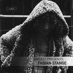 Ismcast Presents 059 - Fabian Stange