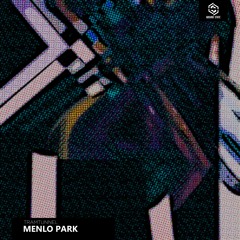 Menlo Park EP [ABS163]