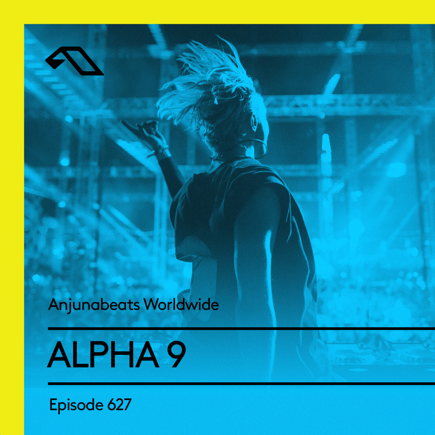 Anjunabeats Worldwide 627 with ALPHA 9