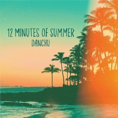 12 Minutes of Summer