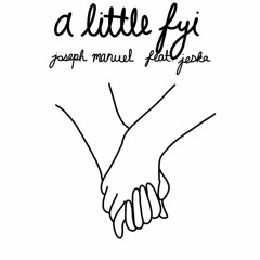a little fyi (feat. jeska & prod. masked man)
