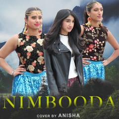 Nimbooda Cover by Anisha