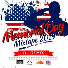 Memorial Day Mixtape 2019