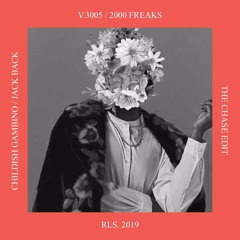 Childish Gambino / Jack Back - V.3005 (The Chase Edit)