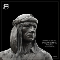 PREMIERE: Findike - Indian Limpa (Original Mix) [Findike Records]