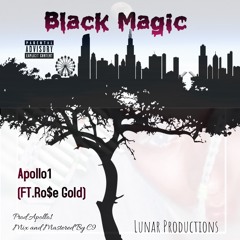Apollo1 X Ro$e Gold - Black Magic