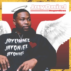 JayOniel - Regardless (Prod. By Vitillaz)