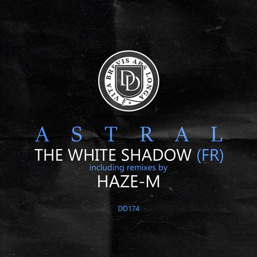 THe WHite SHadow (FR) - Astral (Haze-M Remix)