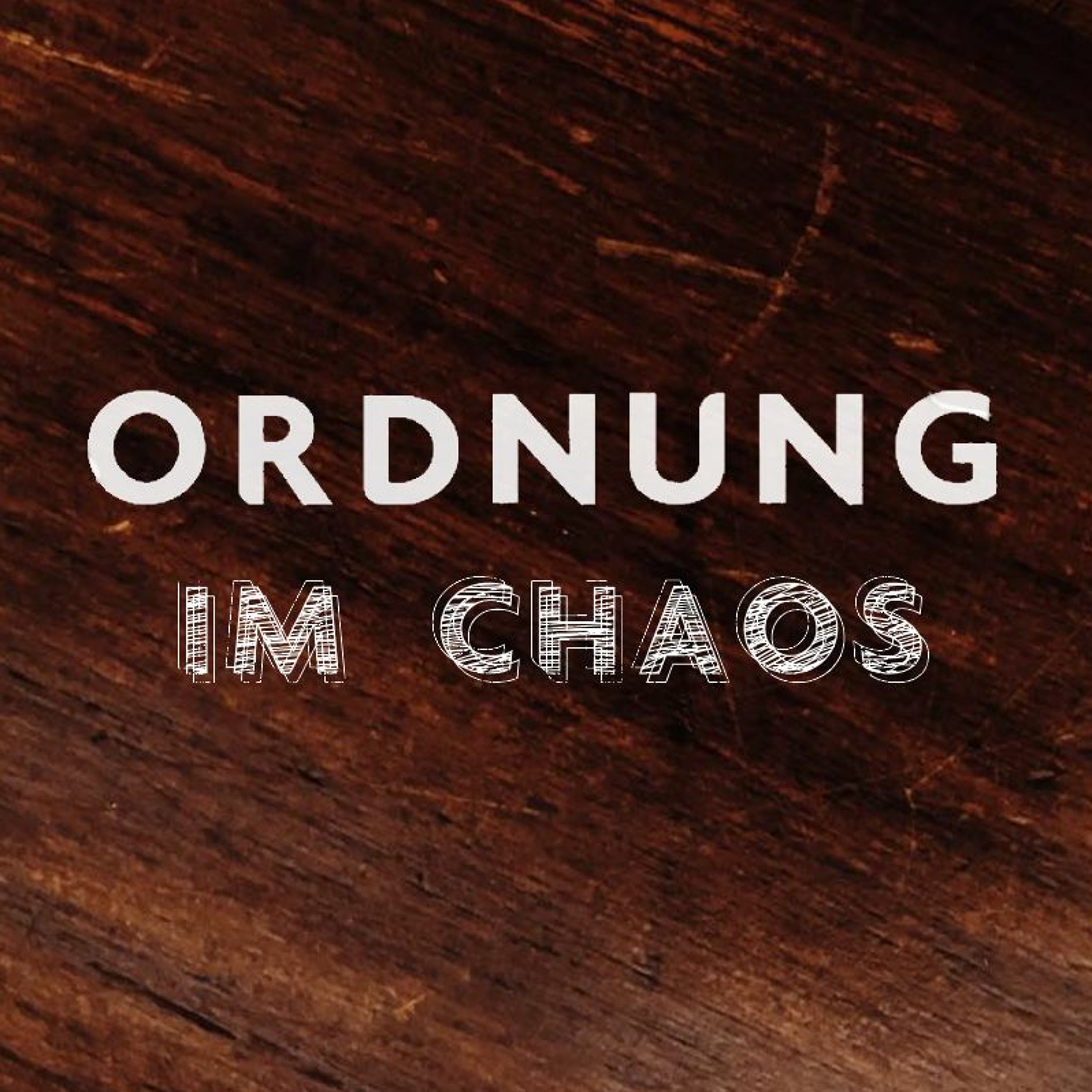 Audio Podcast #157 // Open Topic // Ordnung im Chaos // 26.05.2019 episode artwork