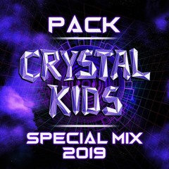 PACK - Crystal Kids Special Mix 2019