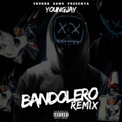Bandolero Remix
