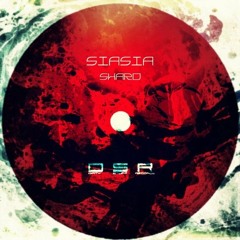 Siasia - The Shard (Meness Remix) [Dirty Stuff Records]