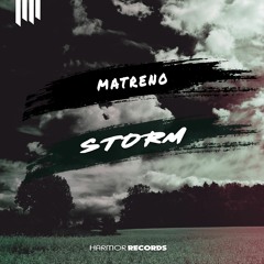 Matreno - Storm (Original Mix)