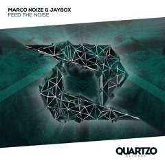Marco Noize & Jaybox - Feed The Noise