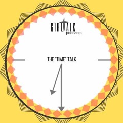 GirlTalk: Time Management
