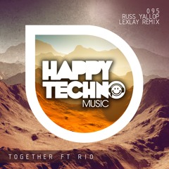 Russ Yallop - Together Ft Rio (Lexlay Remix)