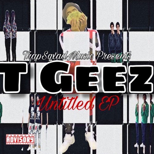 Stream T Geez - Talkin' by TrapSqxad Music | Listen online for free on ...